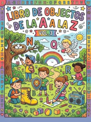 Portada de libro para colorear abecedario de objetos Volumen 3. Actividad avanzada de la A-Z de vocabulario de la escuela para niños