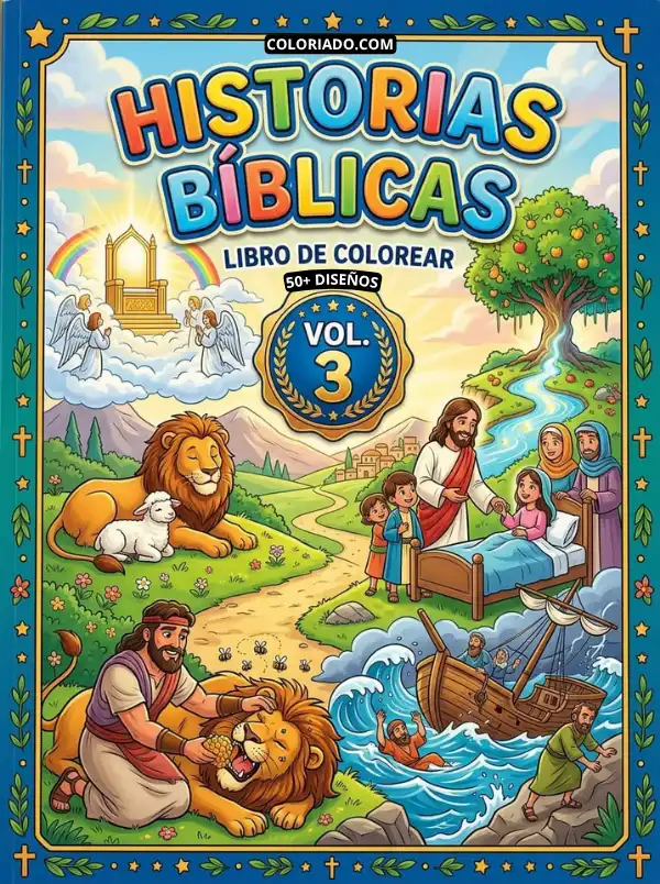Portada de libro para colorear historias bíblicas Volumen 3. Aventuras de fe, milagros y personajes históricos para preescolares.