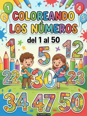Portada del libro educativo "Coloreando los Números" del 1 al 50 con patrones coloridos e ilustraciones infantiles.